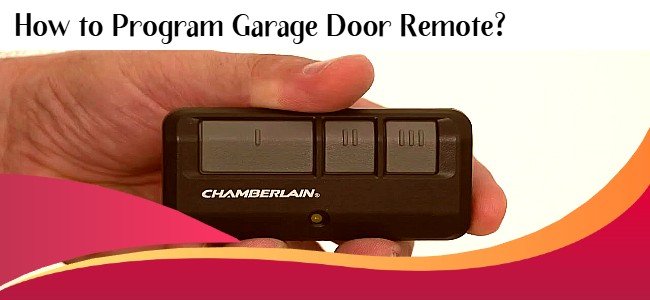 How to Program Garage Door Remote?